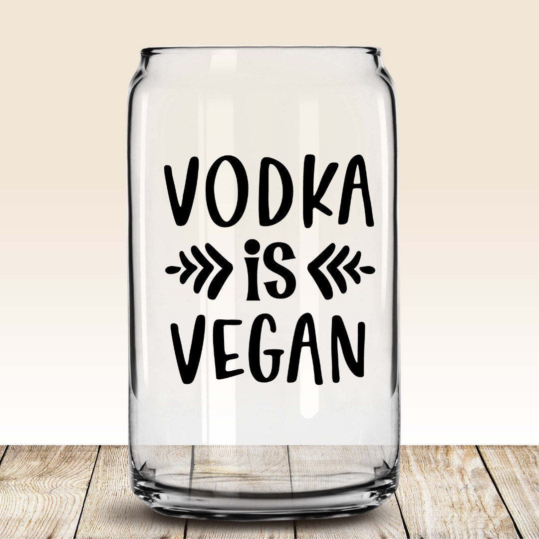 vodka is vegan glass cup with bamboo lid and straw, libbey beer can glass, gifts for mom, vodka soda glass, vodka lover gift