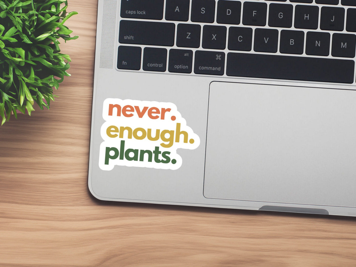 never enough plants, plant stickers, gifts for plant lovers, plant gifts, plant store, plant shop, monstera sticker, planter and pots