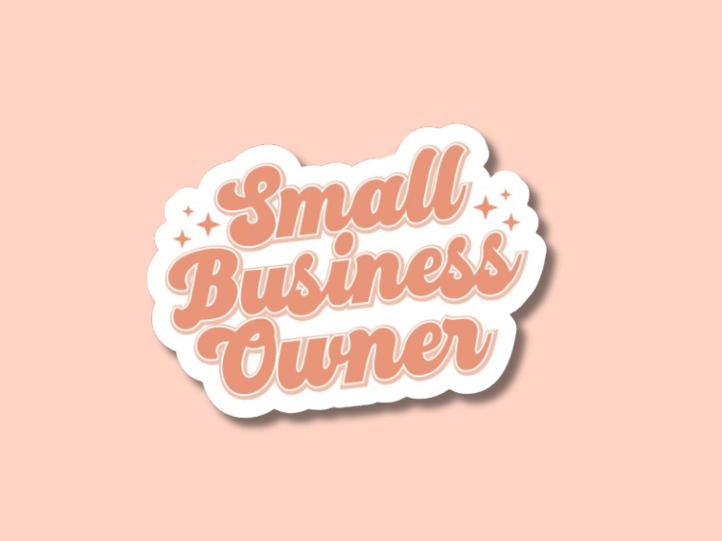 small business owner sticker, small business stickers, boss babe sticker, support small business, boss lady, support small, woman owned
