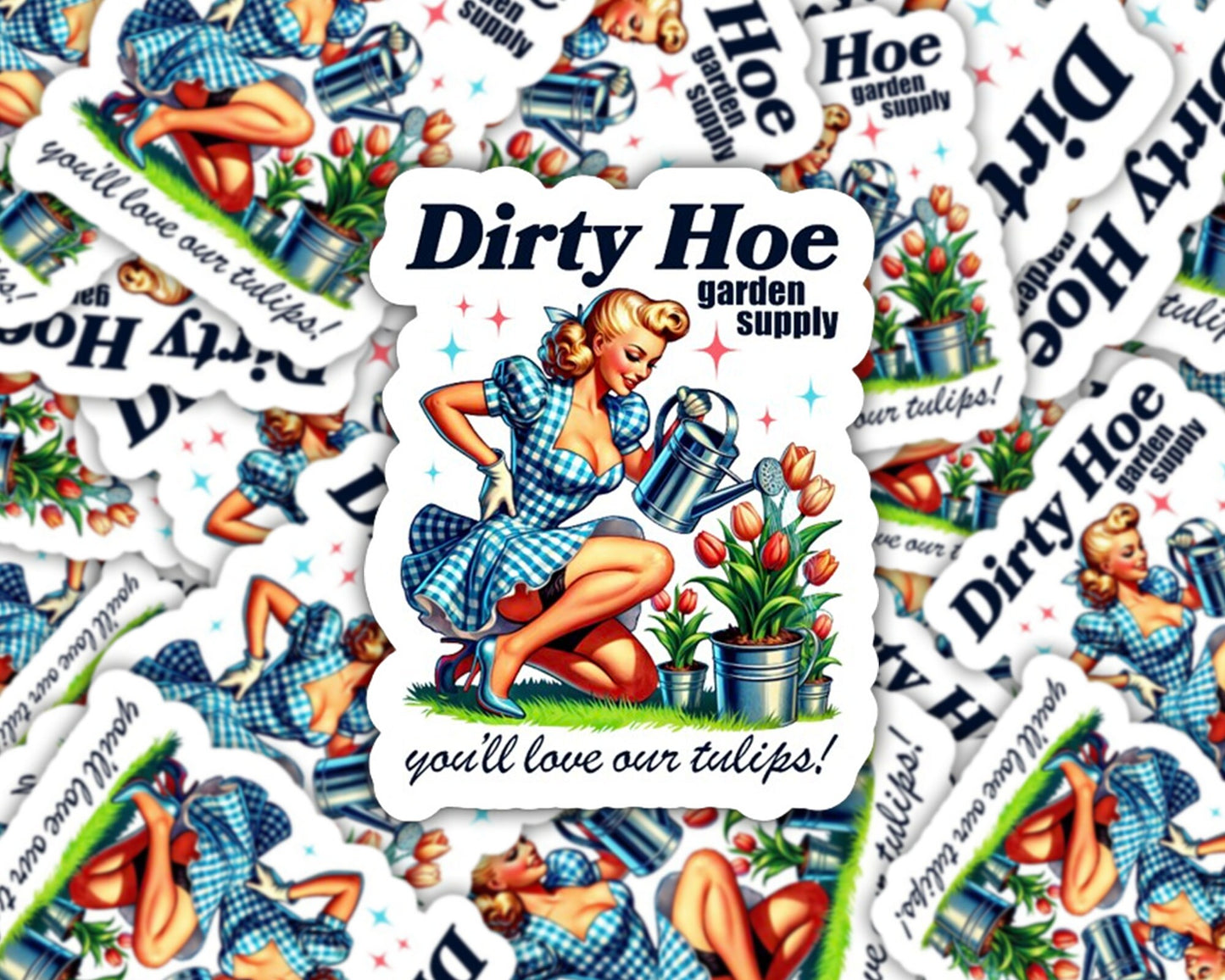 dirty hoe sticker, gardener sticker, gardening sticker, funny plant sticker, tulips sticker, flower sticker, garden supply
