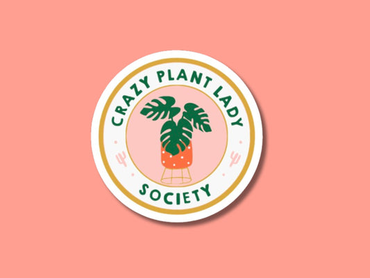 crazy plant lady society sticker, plants sticker, gifts for plant lover, gifts for mom, plant gifts, plant shop stickers, monstera sticker