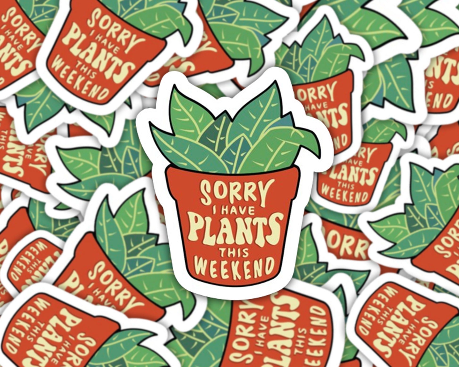 sorry i have plants sticker, plant sticker for water bottle, plant store, funny plant sticker, plant pot sticker