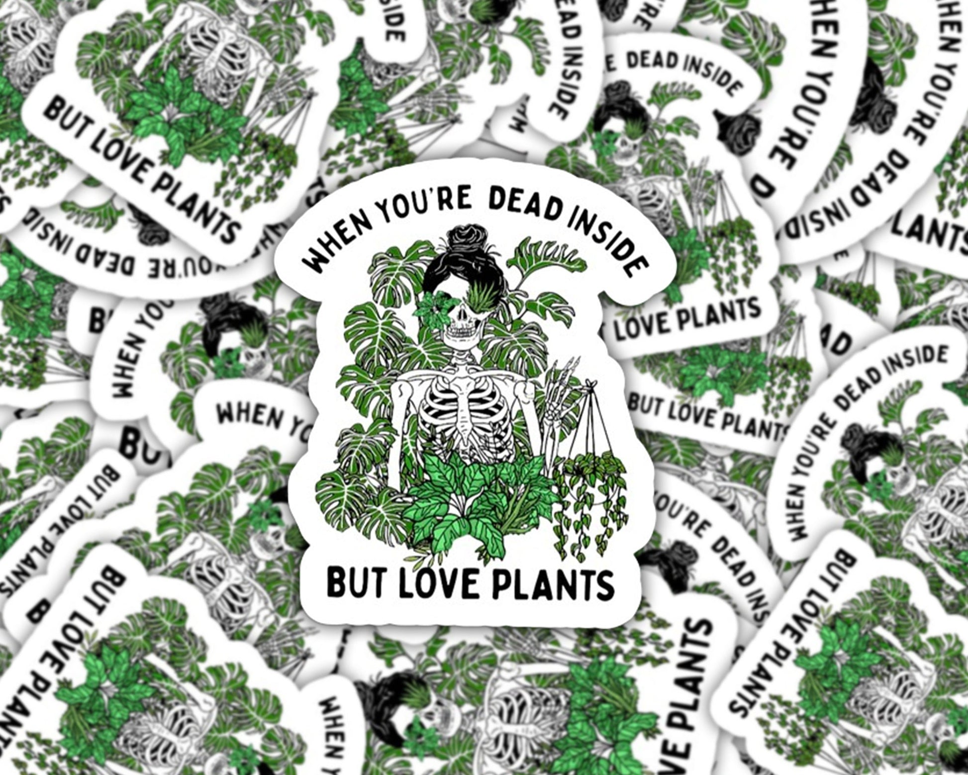 dead inside but love plants sticker, plant mom gift, monstera sticker for water bottle, plant skeleton sticker, plant lover sticker