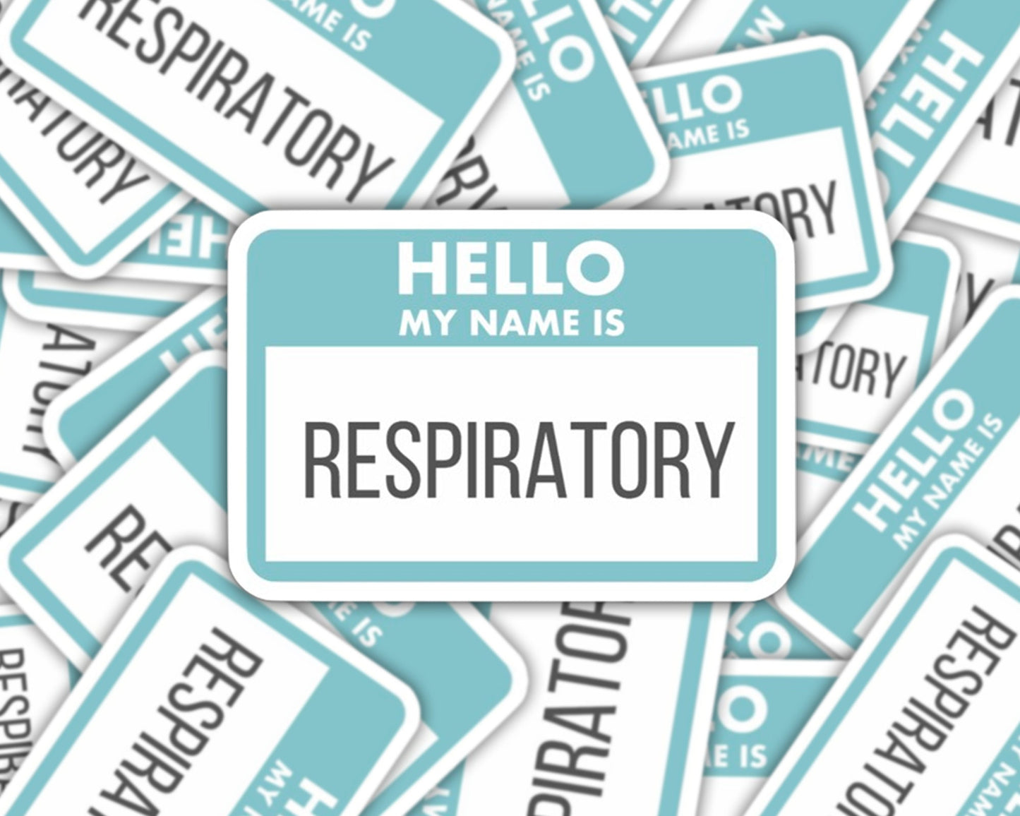 respiratory sticker, hello my name is respiratory sticker, respiratory therapist gift, respiratory grad gift, respiratory care week