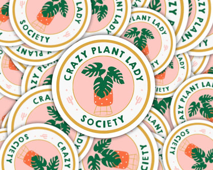 crazy plant lady society sticker, plants sticker, gifts for plant lover, gifts for mom, plant gifts, plant shop stickers, monstera sticker