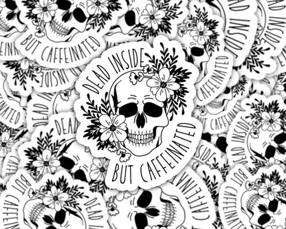 dead inside but caffeinated sticker, coffee stickers, dead inside sticker, coffee lover, floral skull, coffee gifts, coffee skull sticker