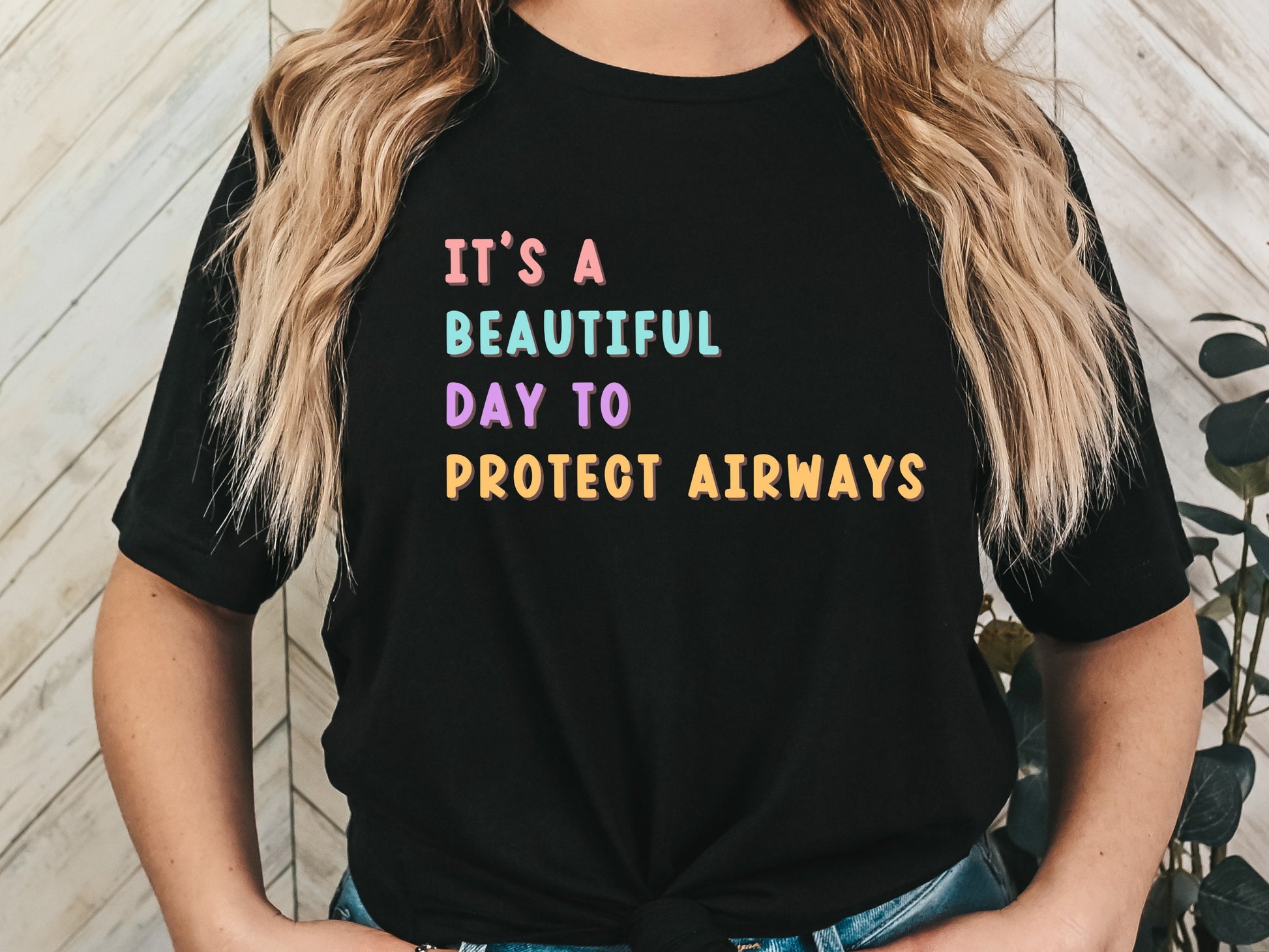 respiratory therapy shirt, respiratory therapist, respiratory care gift, pulmonary doctor gift, beautiful day to protect airways, rt shirt