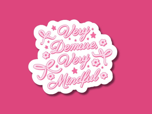 very demure sticker, very mindful sticker, trendy sticker, cute sticker, journal sticker, laptop stickers