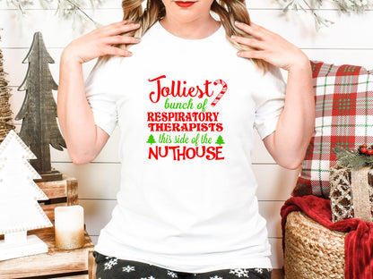 christmas respiratory therapist shirt, christmas respiratory, jolliest bunch of respiratory therapists this side of the nuthouse