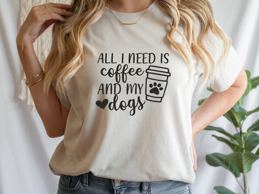all i need is coffee and my dogs, coffee lover shirt, dog lover shirt, coffee and dogs, goldendoodle shirt, dog mom gift, boutique shirts