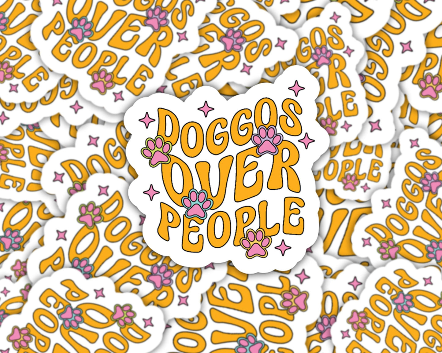 doggos over people, dog stickers, dog lover gifts, pet shop stickers, dog mom, dogs over people, goldendoodle stickers, pittie mom
