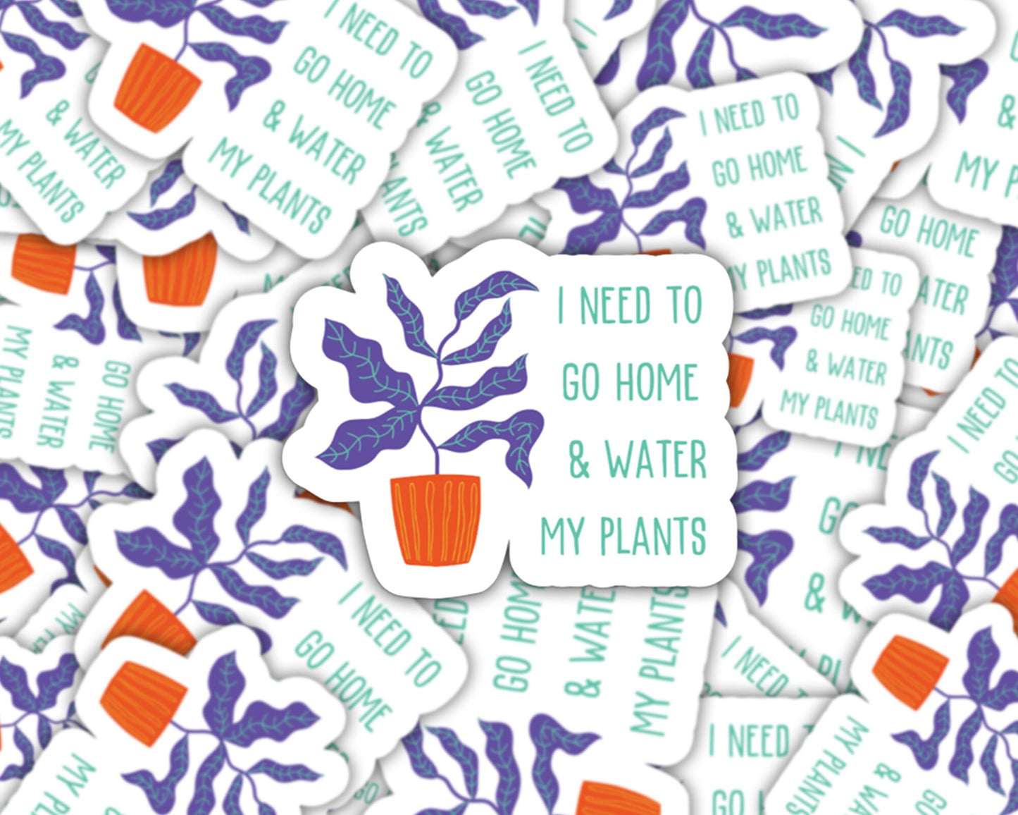 water my plants, gift for plant lover, plant store, plant gift, funny plant sticker, plant sticker, i need to go home, plant shop stickers
