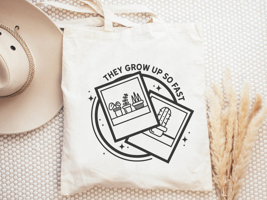they grow up so fast plant tote bag, gifts for best friends, reusable bag, gifts for plant lover, plant tote bag, plant gifts for christmas
