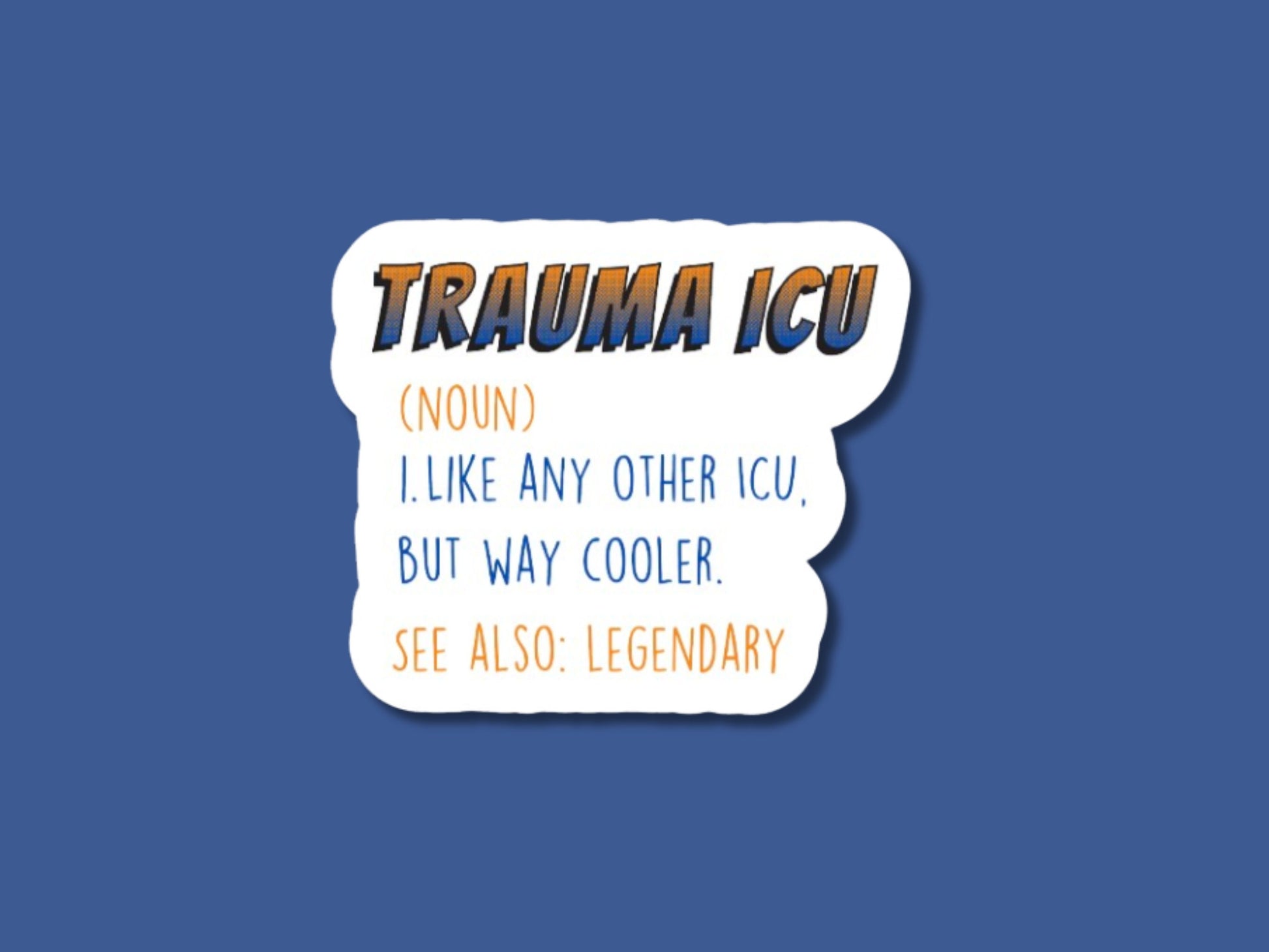 trauma icu sticker, trauma tech sticker, trauma physician gift, trauma nurse sticker, gifts for nurses, trauma queen, trauma llama